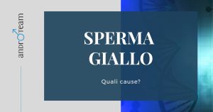 Sperma giallo - Copertina articolo blog Androteam