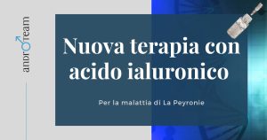 Nuova terapia con acido ialuronico per la malattia di La Peyronie - Copertina